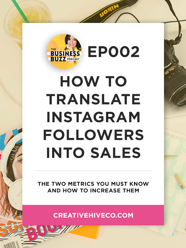 bbp002 how to translate instagram followers into sales - how to get instagram followers podcast
